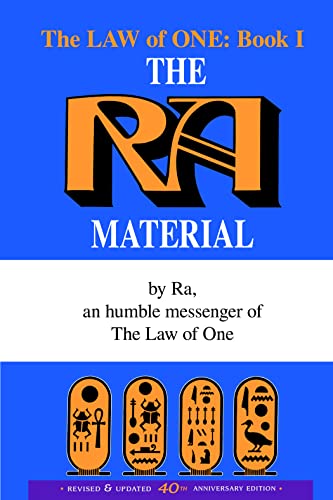 The Ra Material BOOK ONE: An Ancient Astronaut Speaks (Book One): 1 (The Law of One, 1)